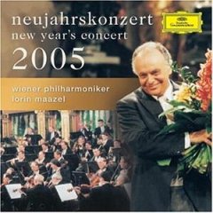 Lorin Maazel - Neujahrskonzert 2005 Audio-CD ~ Wiener Philharmoniker
