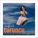 Sertab Erener: Turuncu
