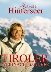 Hansi Hinterseer - Tiroler Weihnachtszauber 