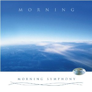 CD Morgenstimmung (Morning Symphony): Energie spendende Entspannungsmusik f�r den Tag