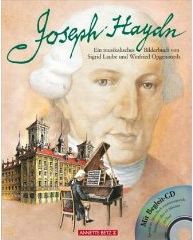 Joseph Haydn. Ein musikalisches Bilderbuch mit CD