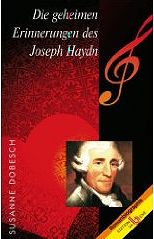 Die geheimen Erinnerungen des Joseph Haydn 