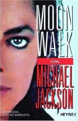 Moonwalk: Das Original- Jetzt mit Farbbildteil 