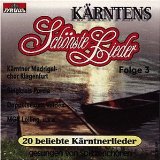 K�rntens Sch�nste Lieder Folge 3 (20 beliebte K�rntner Lieder)