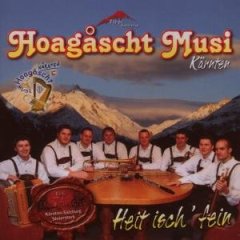 Heit Isch' Fein von Hoagascht Musi K�rnten