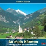 An Mein K�rnten (29 Gedichte und K�rntnerlieder)