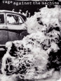 Rage Against The Machine - Burning Monk