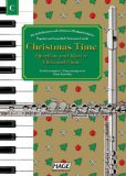  : Christmas Time, 37 bekannte Weihnachtslieder für Querflöte und Klavier