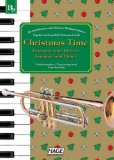 : Christmas Time, 37 bekannte Weihnachtslieder für Trompete und Klavier