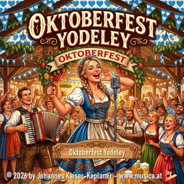 Cover Musikalbum Oktoberfest Jodelei - Volkstümliche Musik im Festzelt-Stil