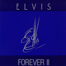 Elvis Forever Vol. 2