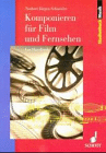 Komponieren für Film und Fernsehen