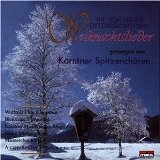 Die schönsten Weihnachtslieder gesungen von Kärntner Chören (Weihnachten - Kärnten)