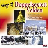 Doppelsextett Velden Weihnachtslieder-So schön wie ihre Zeit (Kärnten)