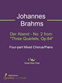 Der Abend - No. 2 from Three Quartets, Op.64