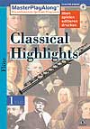 Classical Highligths 1 für Flöte