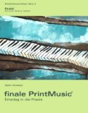  : Finale PrintMusic - Einstieg in die Praxis: Das Praxisbuch zu Finale PrintMusic